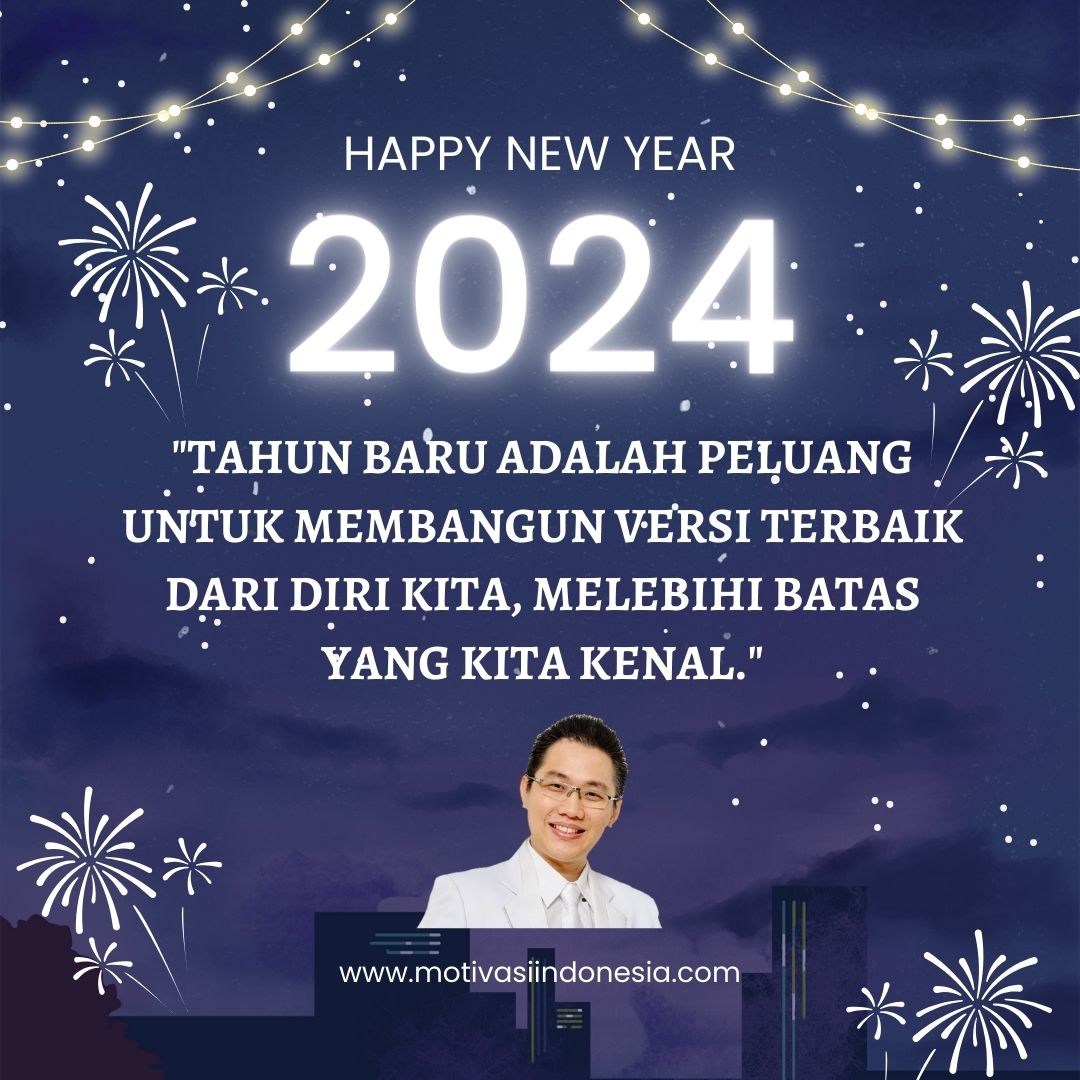 MOTIVASI TAHUN BARU 2024 BY MOTIVATOR TERBAIK INDONESIA CHRISTIAN ADRIANTO